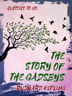 cover image of The Story of the Gadsbys